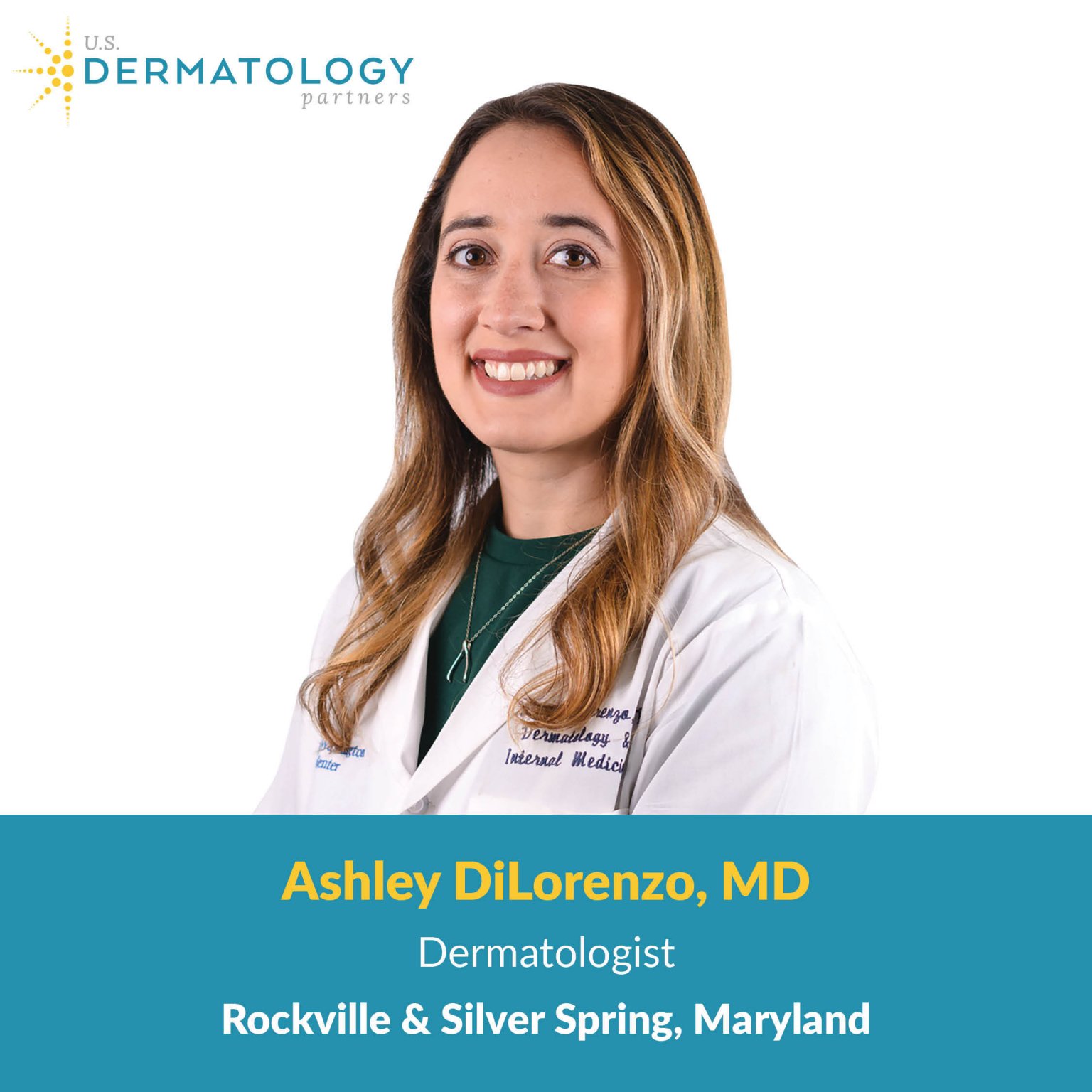 Welcome Ashley DiLorenzo, MD to Maryland | U.S. Dermatology Partners