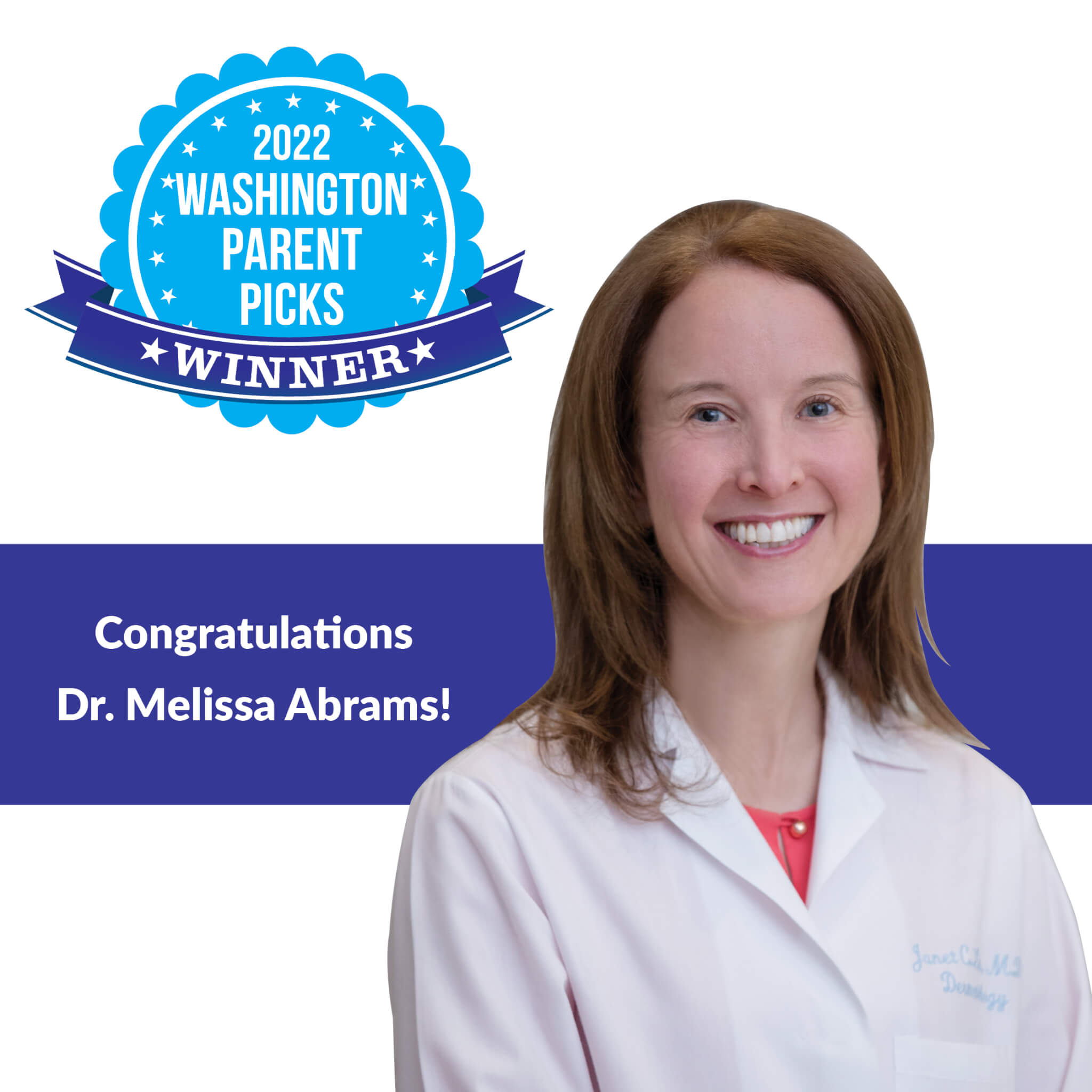 Washington Parent Magazine Recognizes U.S. Dermatology Partners Physician in the 2022 Washington Parent Picks