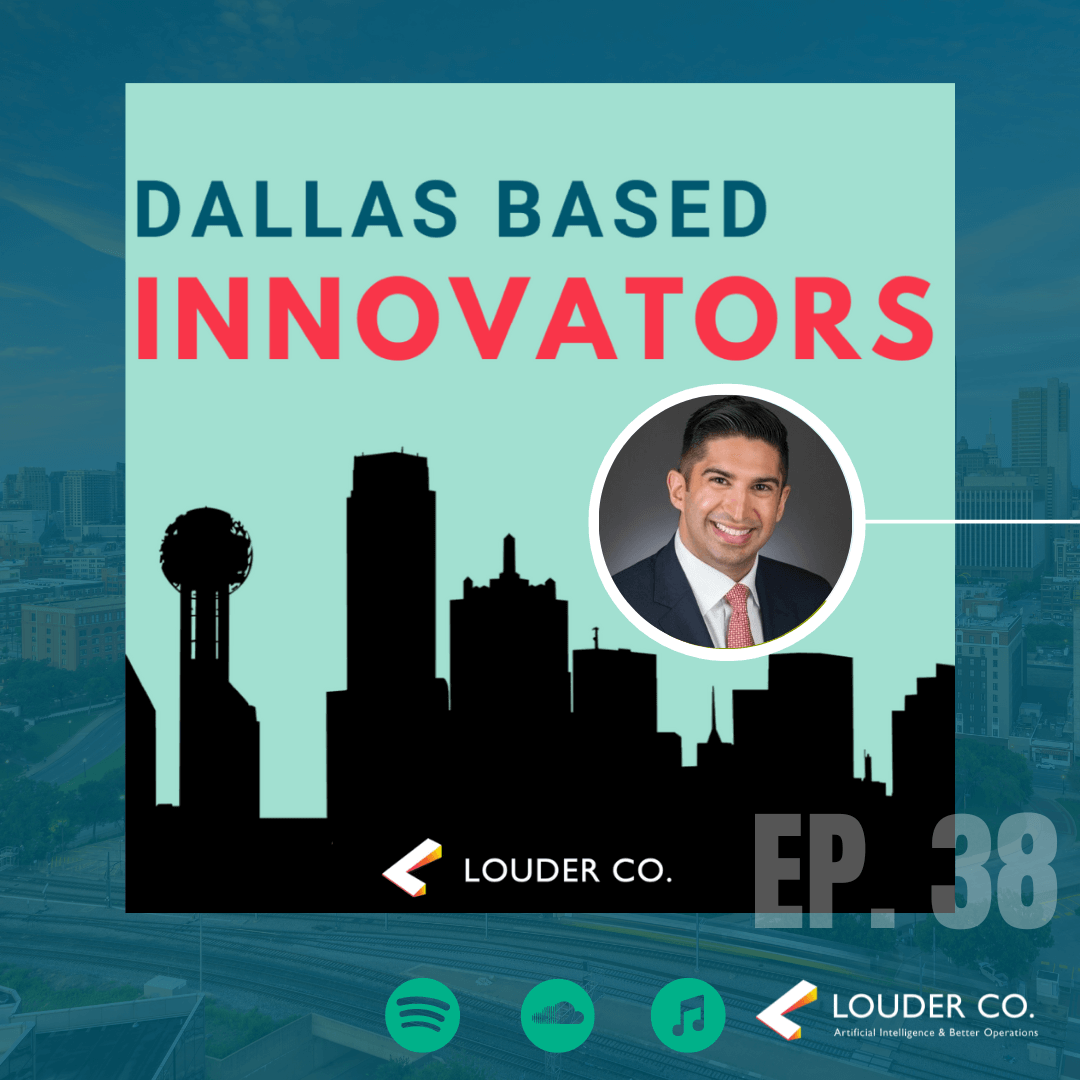 Dallas Based Innovators - Ep.38 - Paul Singh - Digital Transformation in the Healthcare Industry