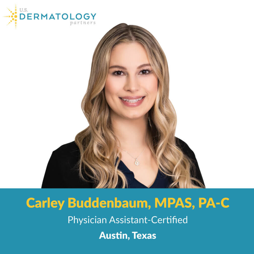 Welcome Carley Buddenbaum, PA-C to Austin | U.S. Dermatology Partners