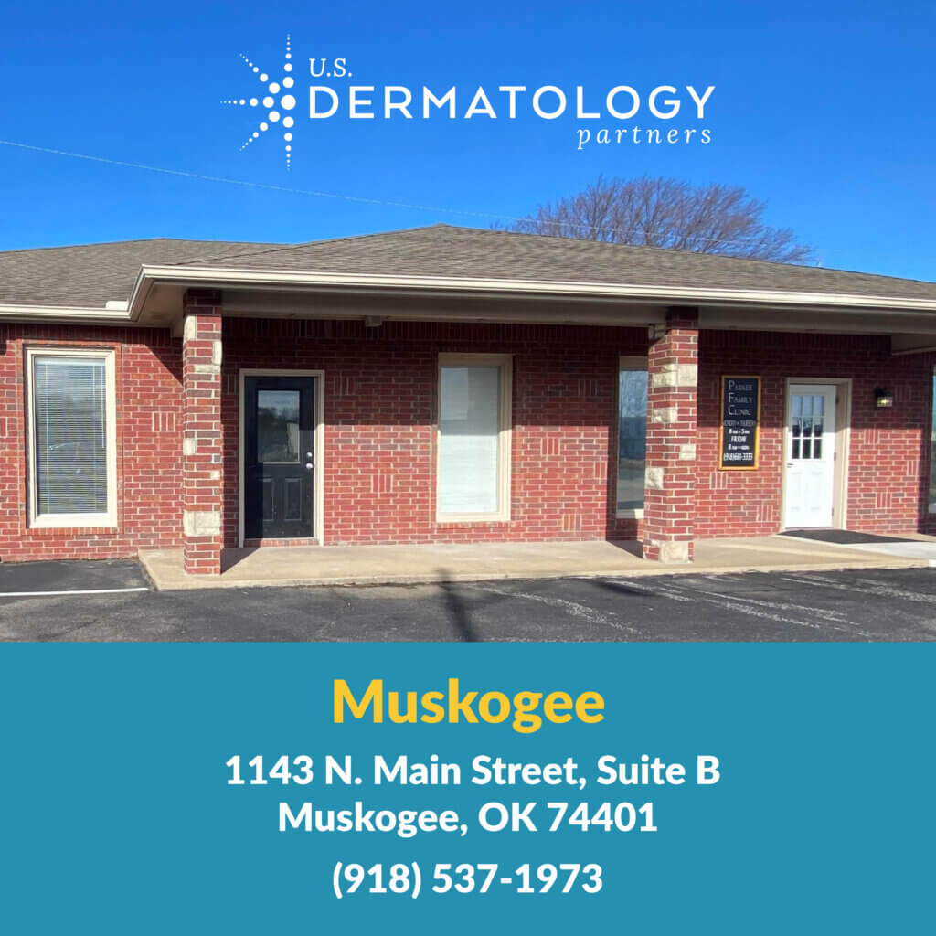 announcing-muskogee-ok-office-u-s-dermatology-partners