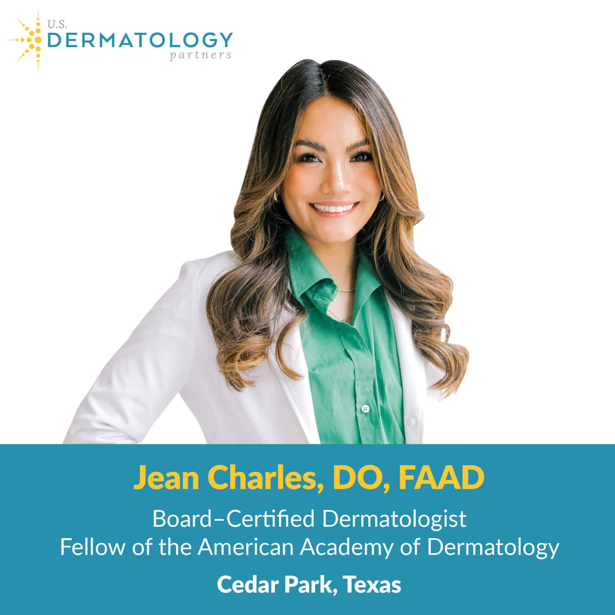 Dr. Jean Charles is Board-Certified Dermatologist in Cedar Park, Texas at U.S. Dermatology Partners. Now accepting new patients.