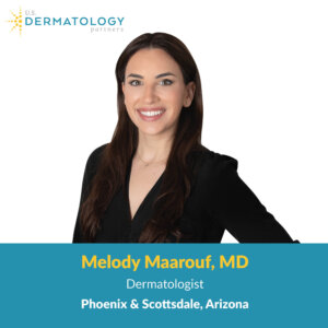 Dr. Melody Maarouf is a Dermatologist in Phoenix, Arizona at U.S. Dermatology Partners Phoenix Biltmore. Now accepting new patients!