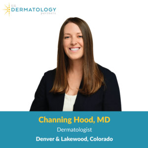 Dr. Channing Hood is a Dermatologist providing skin care to patients in Denver and Lakewood, Colorado. Now accepting new patients!