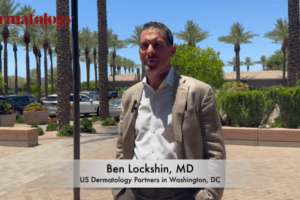 Dermatology Times - Exploring Oral Options for Psoriasis Therapies - Ben Lockshin, MD, FAAD